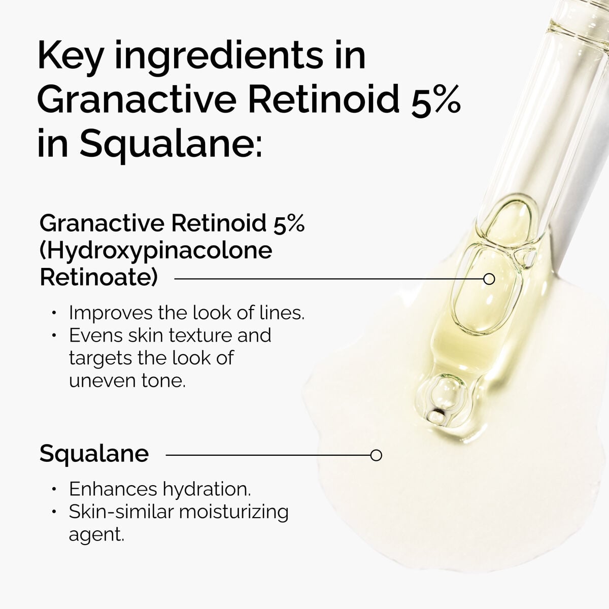 granactive-retinoid-5-in-squalane-h7 FY25-D41247-ORD-Web-PDP-Gran-5pct-Sql-1x1-EN-2.jpg