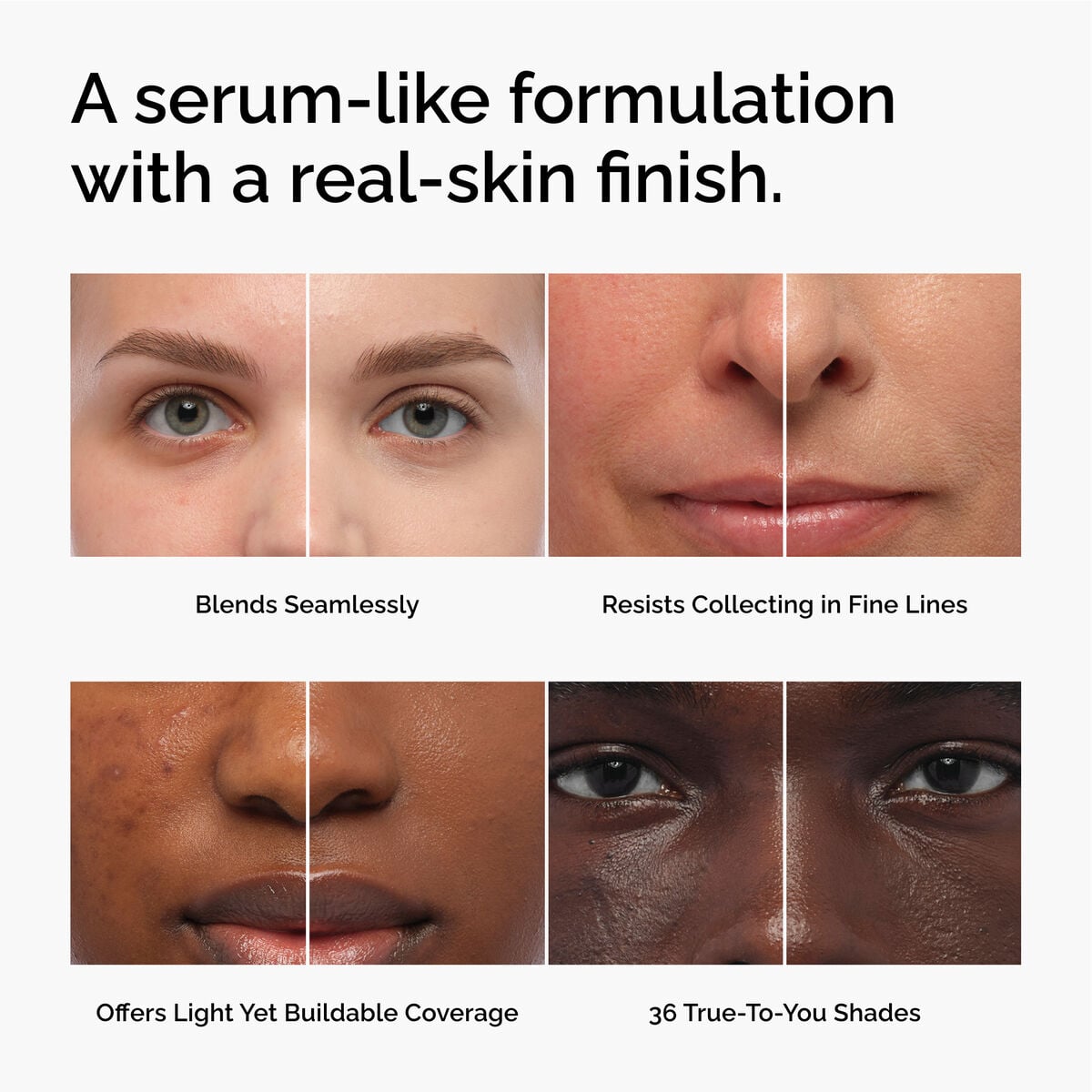 serum-foundation-m5 FY26-D50944-ORD-Web-PDP-Colours-Benefits-1x1-EN.jpg